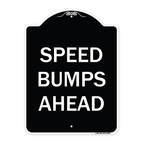 Signmission Designer Series-Speed Bumps Ahead, Black & White Heavy-Gauge Aluminum, 24" x 18", BW-1824-9888 A-DES-BW-1824-9888 - main